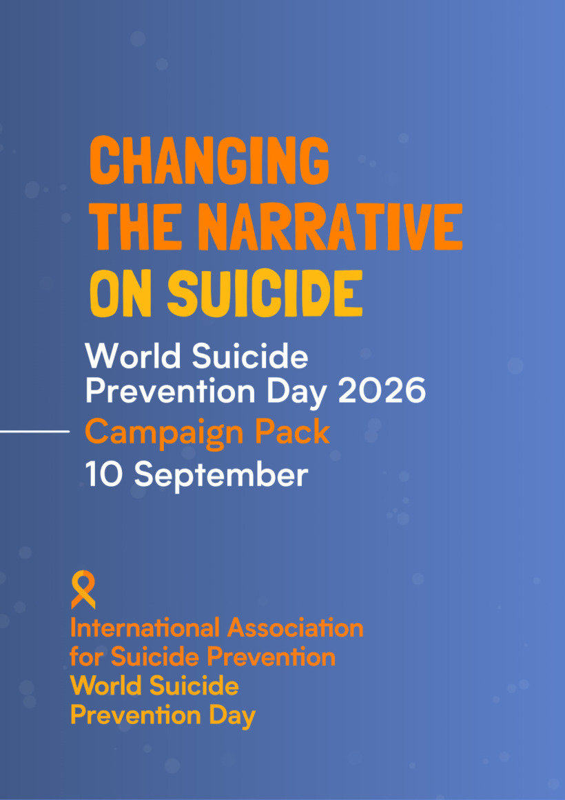 The International Association for Suicide Prevention's 2026 World Suicide Prevention Day campaign pack